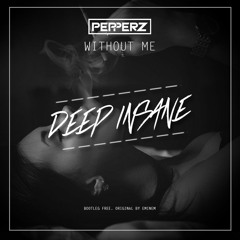 Pepperz - Without Me [GIFT FREE]