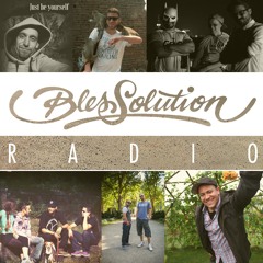 Blessolution Radio no.2 (Rap aus Berlin)