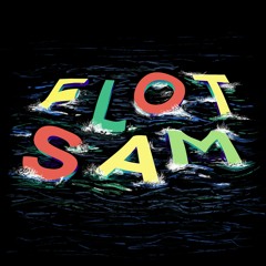 Shows Over - Flotsam