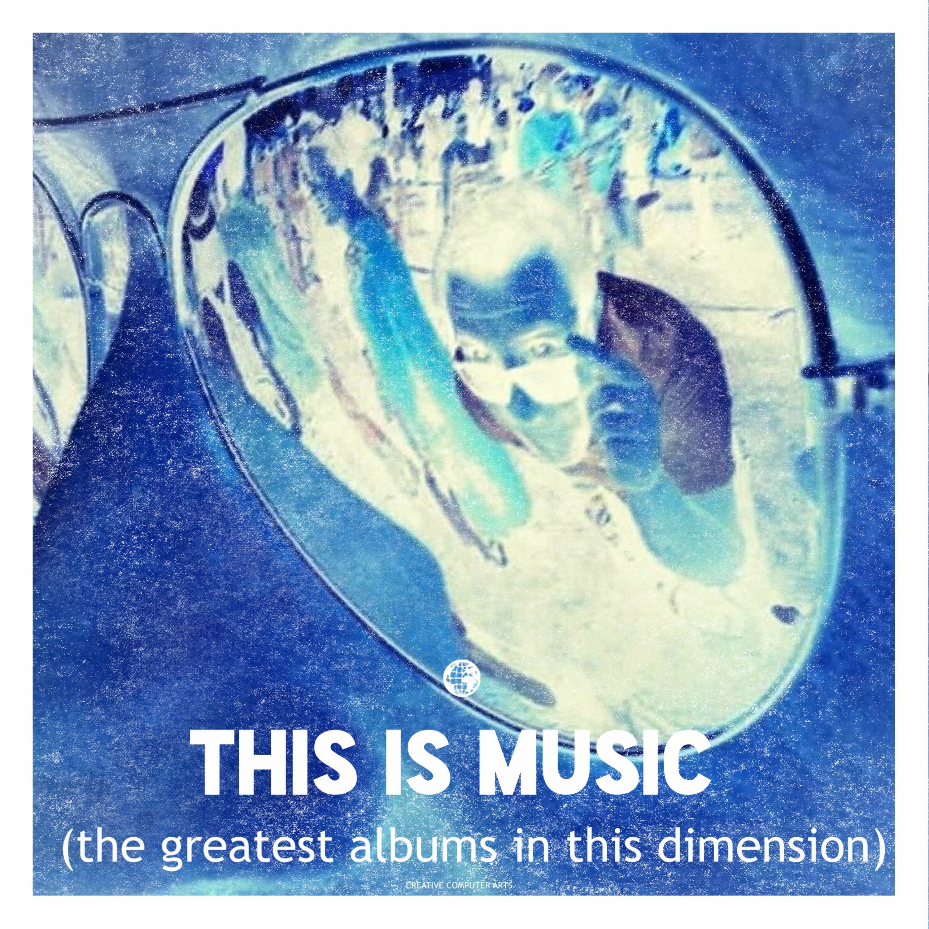 This Is Music (the greatest albums in this dimension)