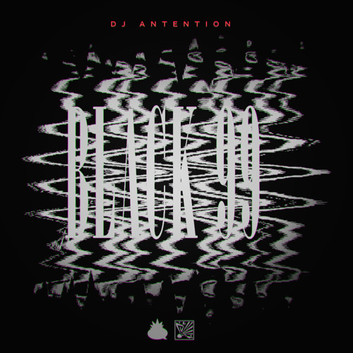 Dj Antention - Black 99