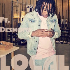 Mir Wavy ft. Desmond - Local (Prod. by BraveStarrBeats)