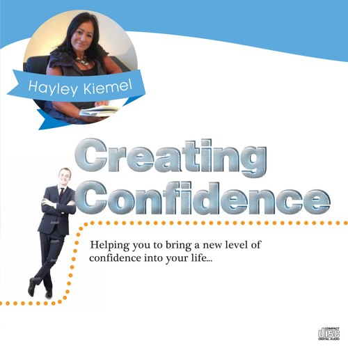 CREATING CONFIDENCE