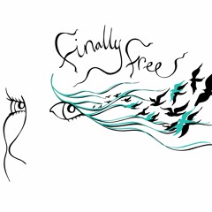 Finally Free