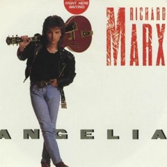 Angelia (cover) - Richard Marx