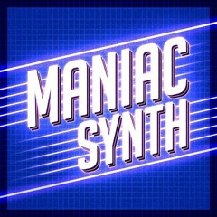 Classic Maniac Synth