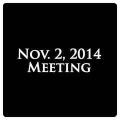 Meeting with Stake President - Nov. 2, 2014