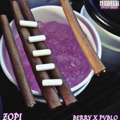 Berry Dope - Zopi(Ft. Pvblo Chill - E, Prod By Vh & Lab 45)