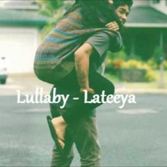 Lullaby - Lateeya (Studio Ver.)