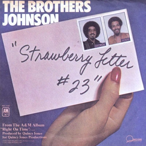 The Brothers Johnson - Strawberry Letter 23 (Disney D edit)