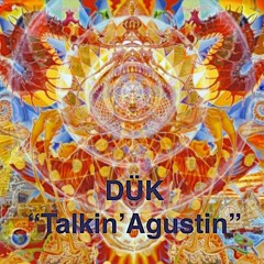 Talkin' Agustin (Original Mix) [Talkin' EP]