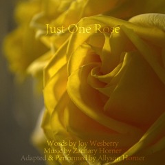 Just One Rose