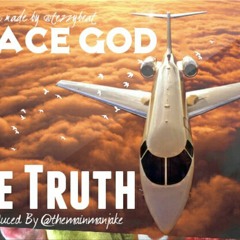 The Truth by Peace god