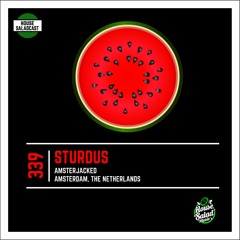 House Saladcast 339 | Sturdus