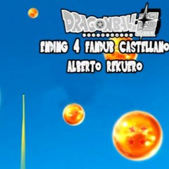 Dragon Ball Super Ending 4 - FANDUB Castellano