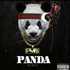Panda "Remix" (King Drey Mix)
