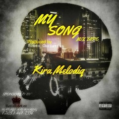 Kira Melodiq ~ Free feat. ParkBoy Deezie