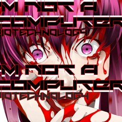 04 - Want To Destroy My Computer