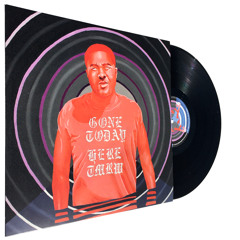 Byron The Aquarius - Gone Today Here Tomorrow preview