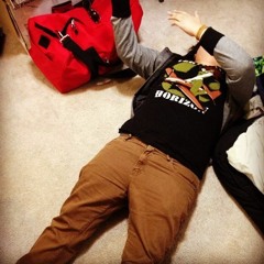 Listening While: Laying on the Floor and Gesturing Towards My Bag To Indicate I'm Ready To Go