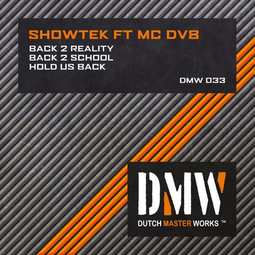 Showtek Feat MC DV8 - Hold Us Back (Radio Edit)[DMW 033]
