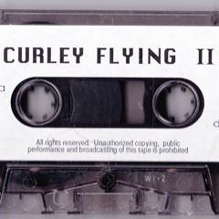 Curley Flying Mixtape 2