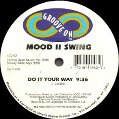 Mood II Swing, John Ciafone - Do It Your Way