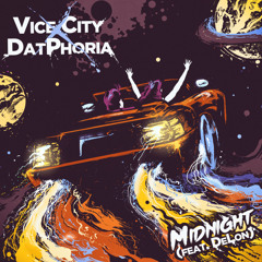 Midnight (feat. Vice City x DatPhoria)