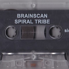 Spiral Tribe Brainscan