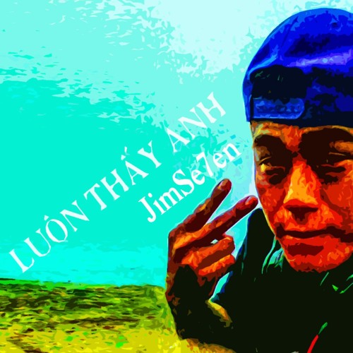 Luon Thay Anh - Jimse7en