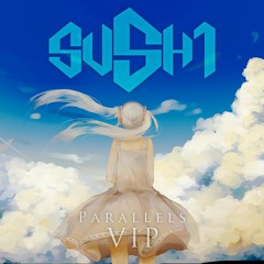Parallels VIP (feat. 初音ミク)