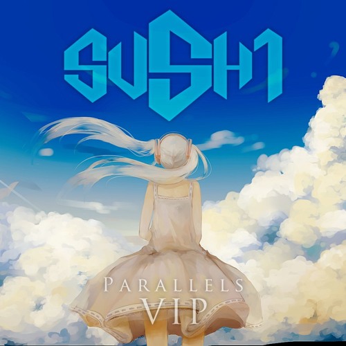 Stream Parallels VIP (feat. 初音ミク) by 5u5h1 | Listen online for free on ...