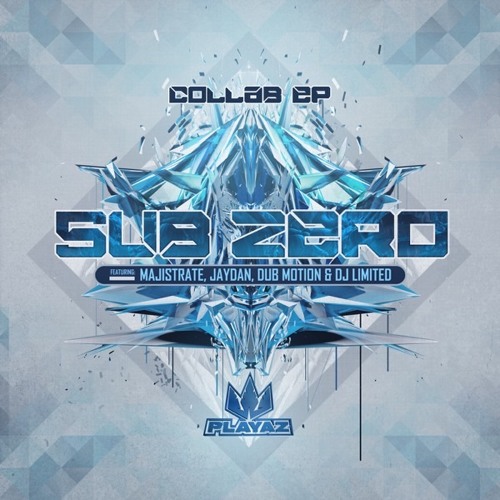 Sub Zero - The Collab EP