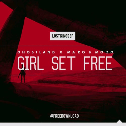 Ghostland X Maro & Mozo - Girl Set Free (Instrumental Mix)