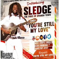 Sledge - You're Still My Love