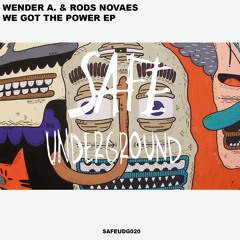 Wender A., Rods Novaes - We Got The Power (Original Mix)
