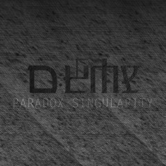 Dycide x Niklas Bühler x Eno Gata - Paradox Singularity [mem:002]