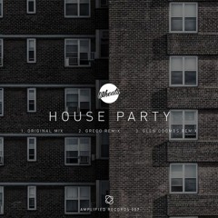 Wheats - House Party (Greco Remix) [Amplified Records] Out Now!