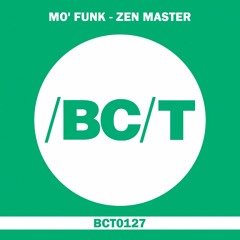 Mo' Funk - Zen Master (Original Mix)