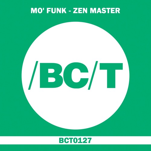 Mo' Funk - Zen Master (Original Mix)