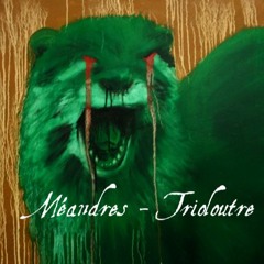 Méandres - Trioloutre (piano solo)
