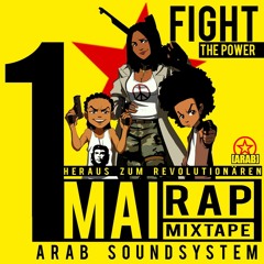 1.Mai-Mixtape 2016: Fight the Power