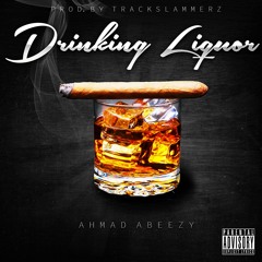 "Drinking Liquor"