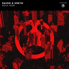 Raven & Kreyn - Rock Now