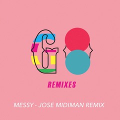 Wagoner - Messy (JMidiMan Remix)