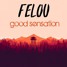 Good Sensation (Original Mix)