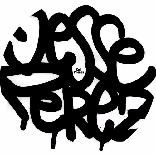 Jesse Perez -  Double Is Good Triple Is Better
