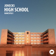 JonEcks - High School [RAWCUT031]