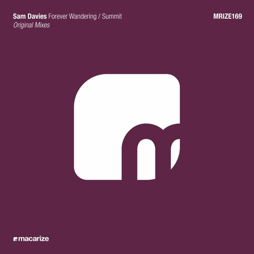 Sam Davies - Forever Wandering (Original Mix) [Macarize]