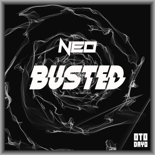 NEO - BUSTED